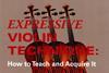 Expressive Violin Technique