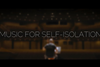 Music for Self-Isolation