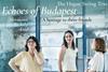 Echoes of Budapest