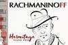 Hermitage Rachmaninoff