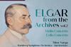 Elgar from the Archives