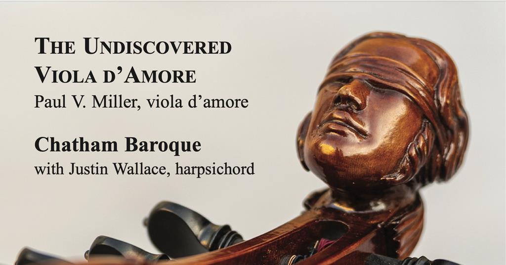 The Strad Reviews - Paul V. Miller: The Undiscovered Viola d The Strad Reviews - Paul V. Miller: The Undiscovered Viola d