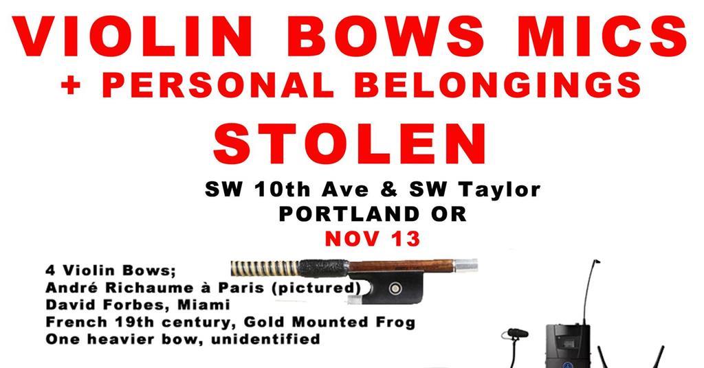 The Strad News Missing violin, bows and musical equipment in Portland, Oregon The Strad