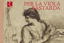 Per la Viola Bastarda