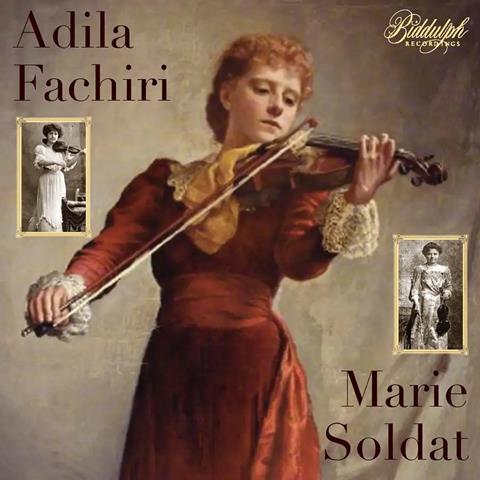 Marie Soldat, Adila Fachiri: Beethoven, Spohr, Mozart, Bach, Schumann, Tovey