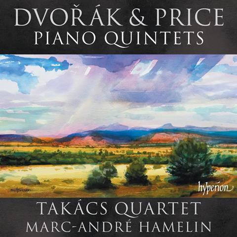 Takács Quartet, Marc-André Hamelin: Dvořák, Price