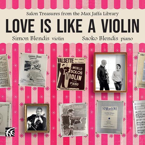 Simon Blendis: Love Is Like a Violin