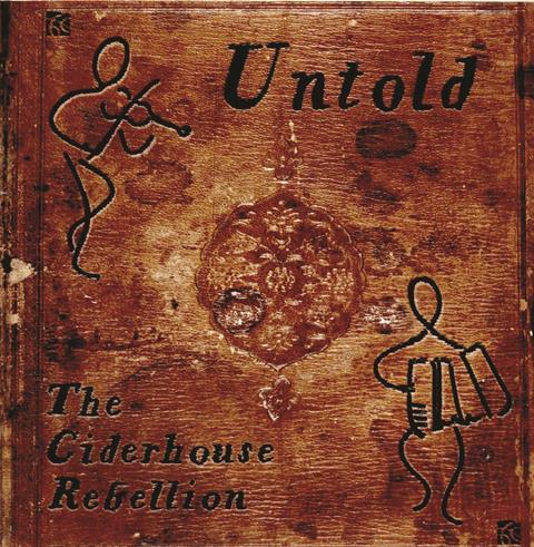 Untold: The Ciderhouse Rebellion