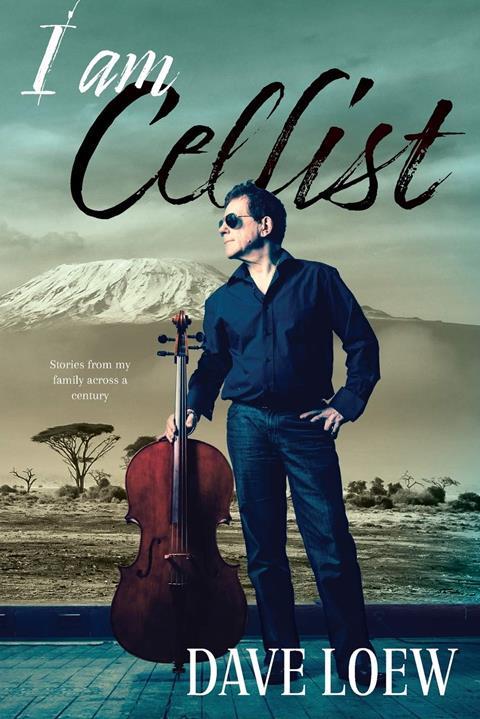 Dave Loew: I Am Cellist