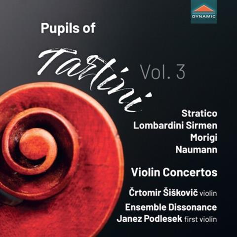 Črtomir Šiškovič: Pupils of Tartini Vol.3