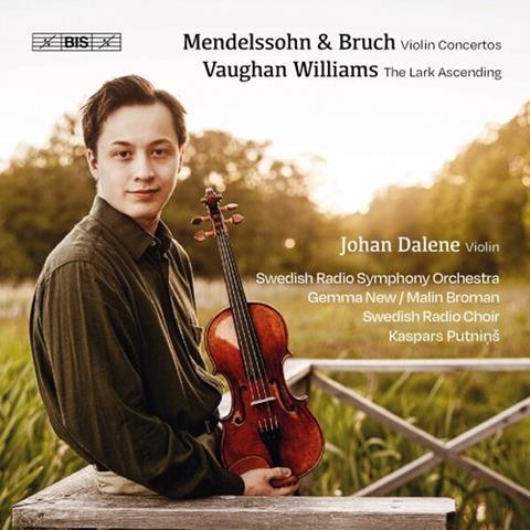 Johan Dalene: Bruch, Mendelssohn, Vaughan Williams