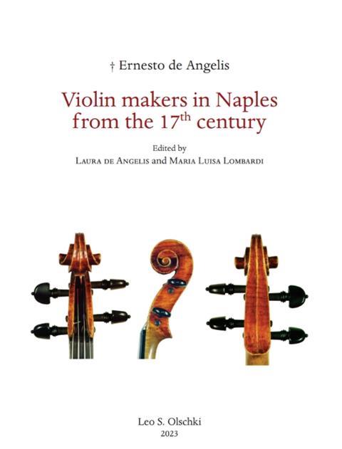 Violin Makers in Naples from the 17th Century