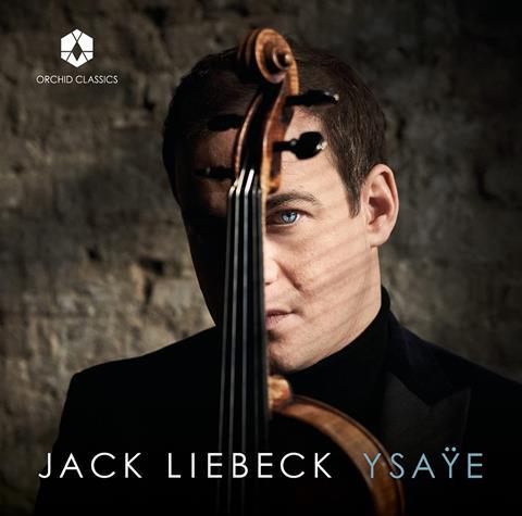 Jack Liebeck: Ysaÿe