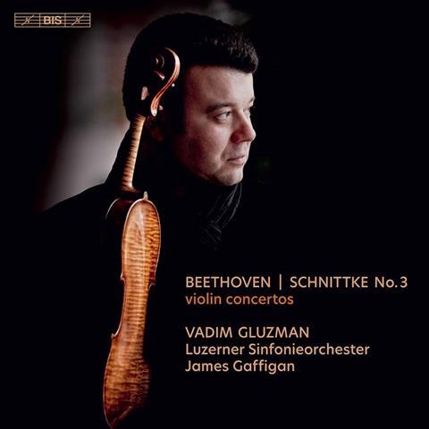 Vadim Gluzman: Beethoven, Schnittke