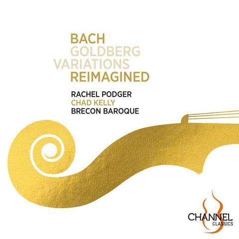 Rachel Podger: Bach: Goldberg Variations Reimagined
