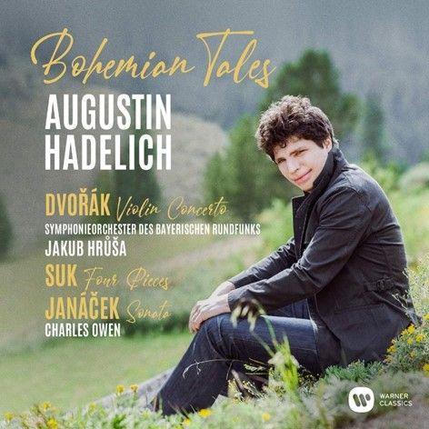 Augustin Hadelich: Bohemian Tales