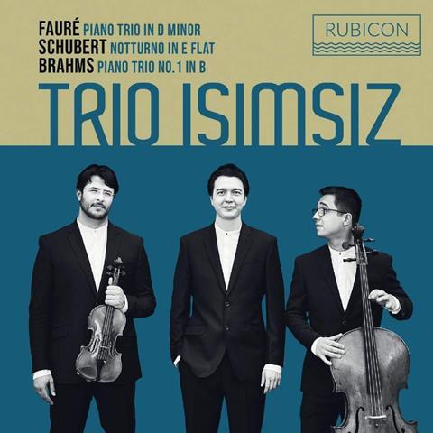 Trio Isimsiz: Fauré, Schubert, Brahms
