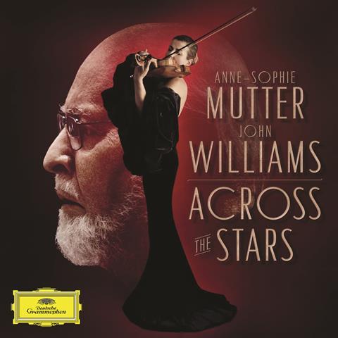 Anne-Sophie Mutter: John Williams Across the Stars