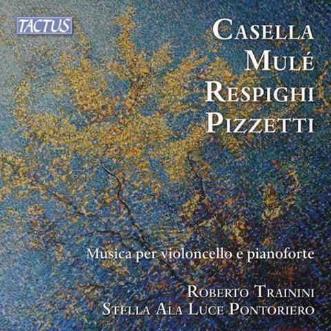 Roberto Trainini: Casella, Mulè, Pizzetti, Respighi
