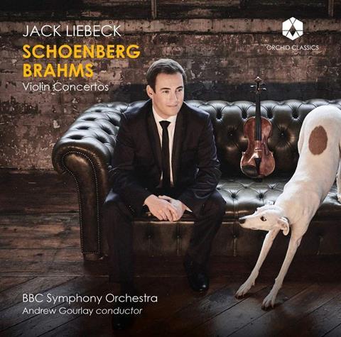 Jack Liebeck: Schoenberg, Brahms