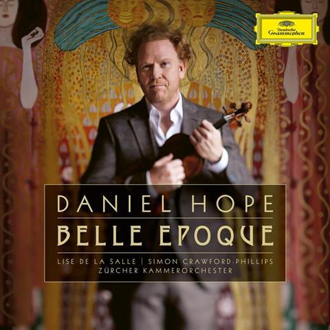 Daniel Hope: Belle Epoque