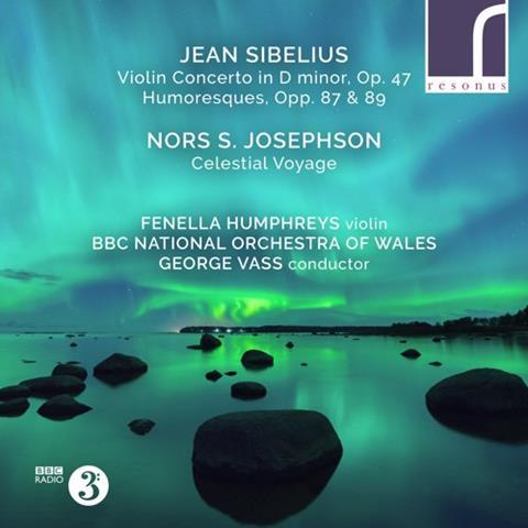 Fenella Humphreys: Sibelius, Josephson