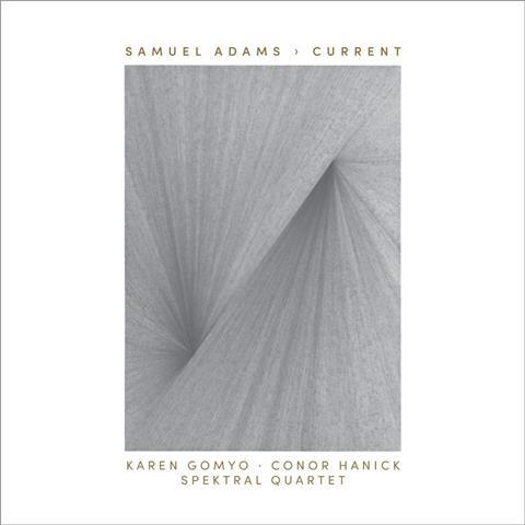 The Strad Recommends: Karen Gomyo, Spektral Quartet: Samuel Adams