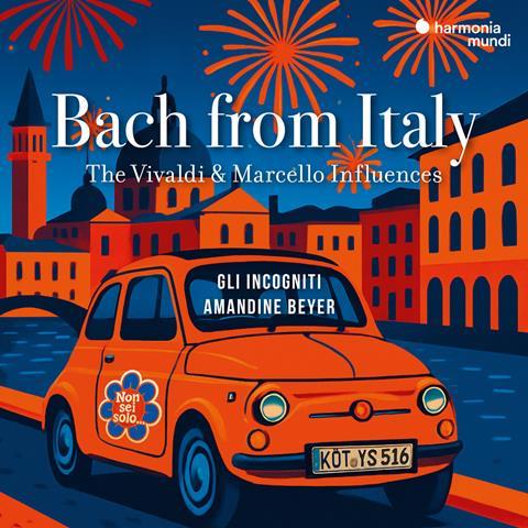 Gli Incogniti: Bach from Italy: The Vivaldi & Marcello Influences