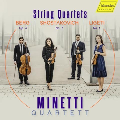 Minetti Quartet: Berg, Ligeti. Shostakovich