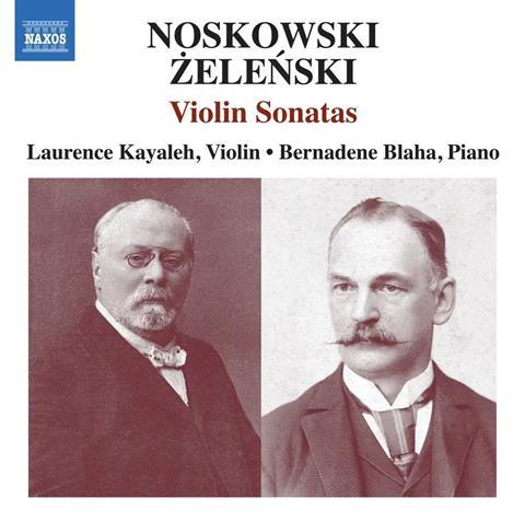 Laurence Kayaleh: Noskowski, Želeński