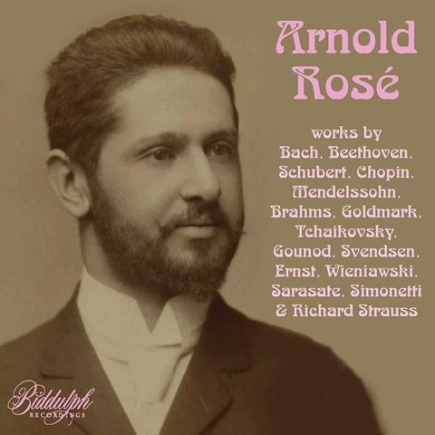 Arnold Rosé:Bach, Beethoven, Brahms etc