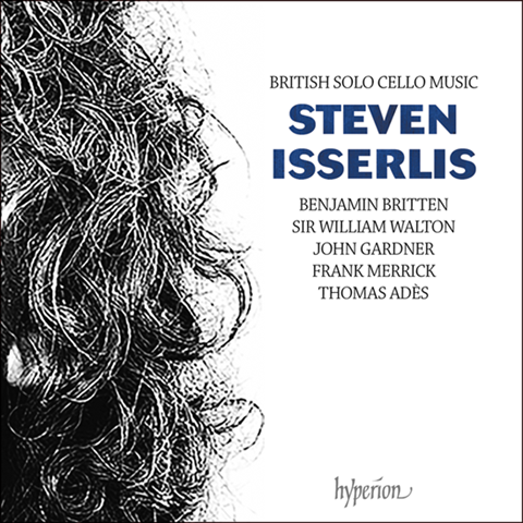 Steven Isserlis: British Solo Cello Music