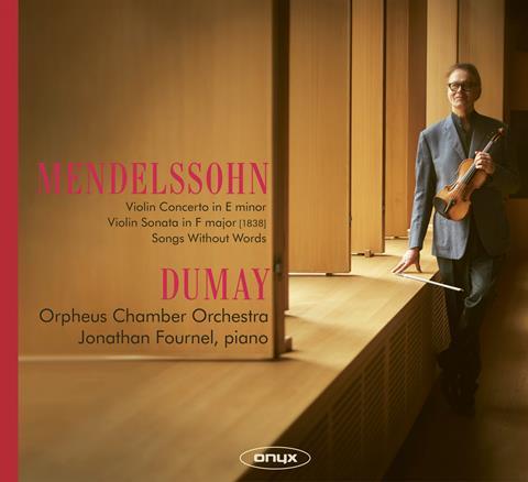Augustin Dumay: Mendelssohn