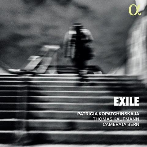 Patricia Kopatchinskaja, Thomas Kaufmann, Camerata Bern: Exile
