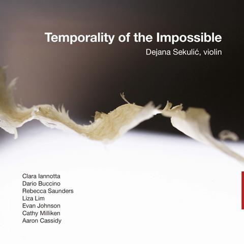 Dejana Sekulić: Temporality of the Impossible