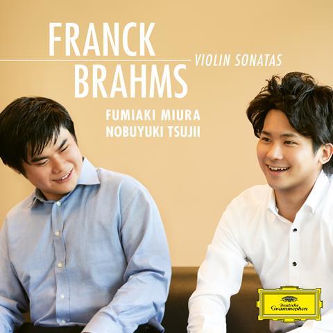 Fumiaki Miura: Brahms, Franck