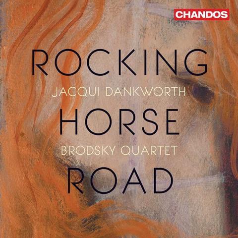 Brodsky Quartet: Rocking Horse Road