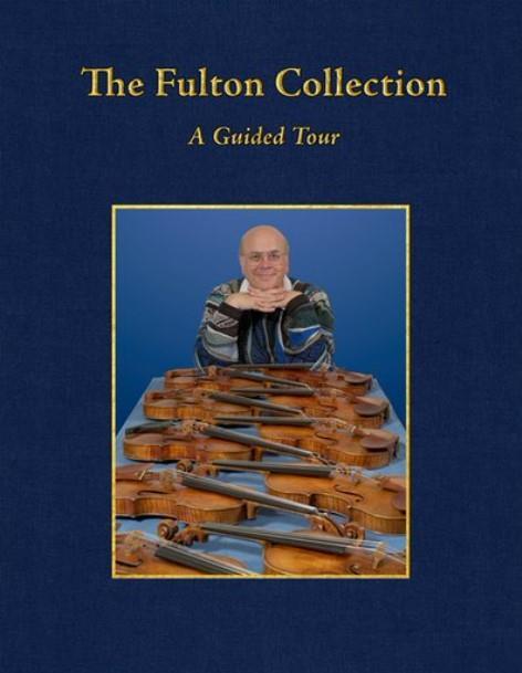 The Fulton Collection: A Guided Tour