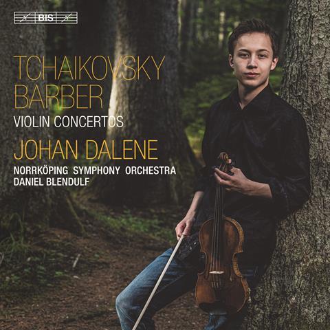 Johan Dalene: Barber and Tchaikovsky