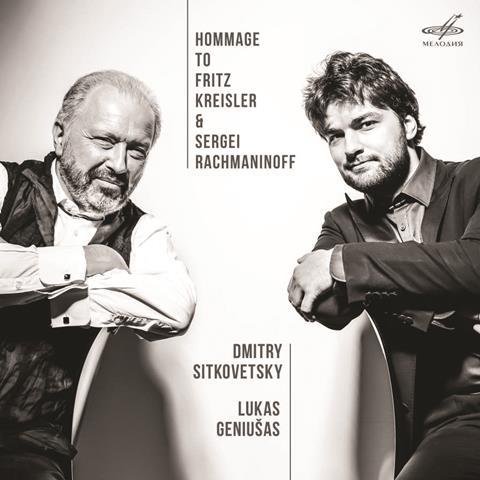 Dmitry Sitkovetsky: Hommage To Fritz Kreisler And Sergei Rachmaninoff