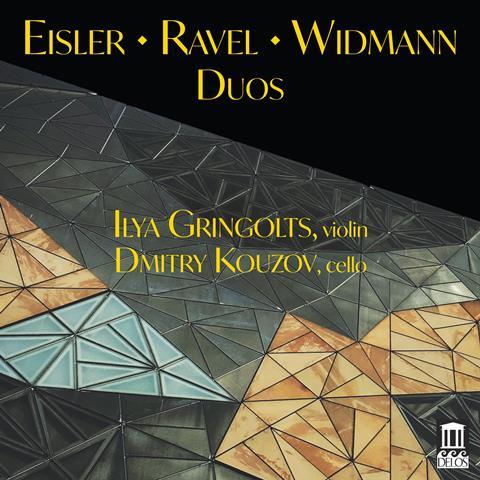 Ilya Gringolts, Dmitry Kouzov: Eisler, Widmann, Ravel