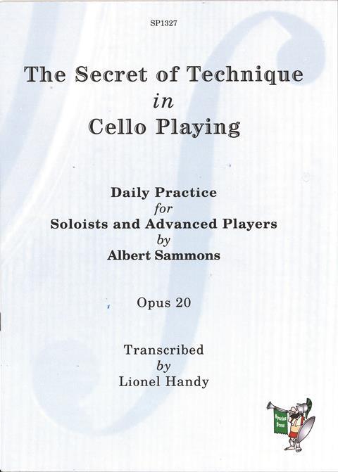 The Secret of Technique in Cello Playing