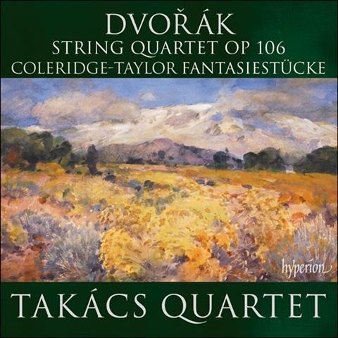 Takács Quartet: Coleridge-Taylor, Dvořák