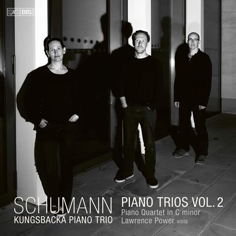 Kungsbacka Piano Trio, Lawrence Power: Schumann